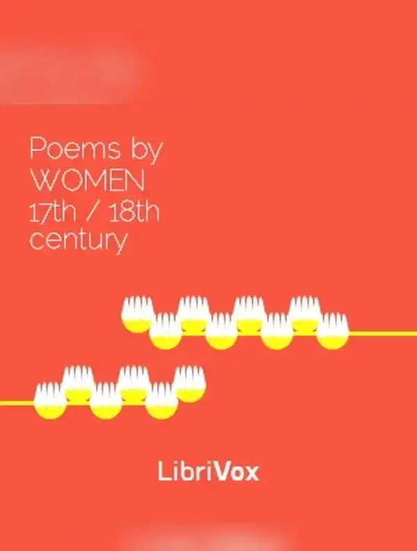 17th- and 18th-Century Poems by Women