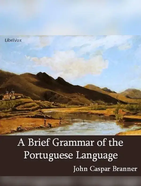 Brief Grammar of the Portuguese Language