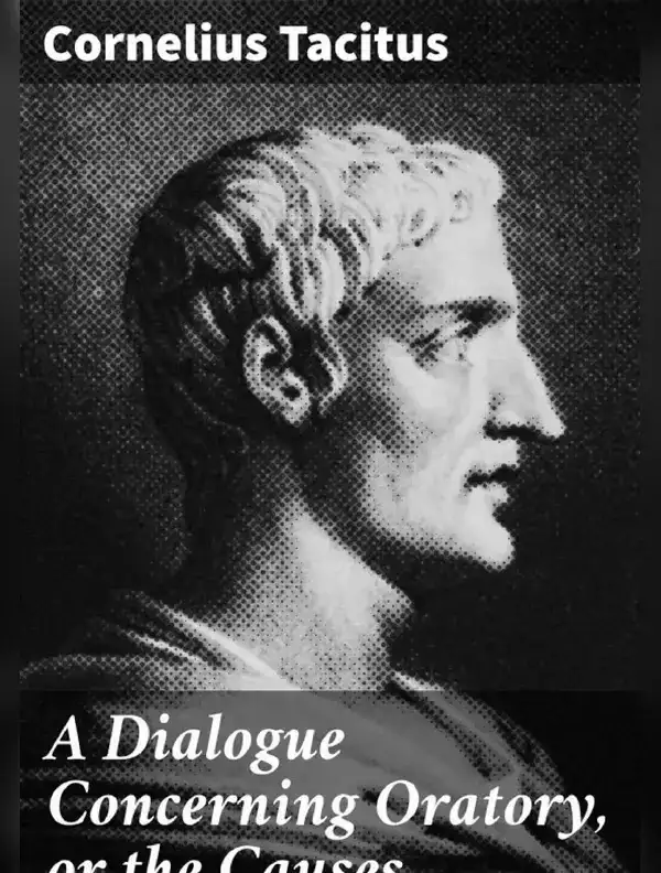 A Dialogue Concerning Oratory