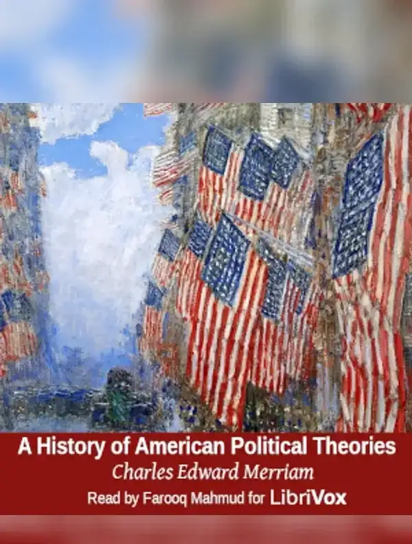 History of American Political Theories