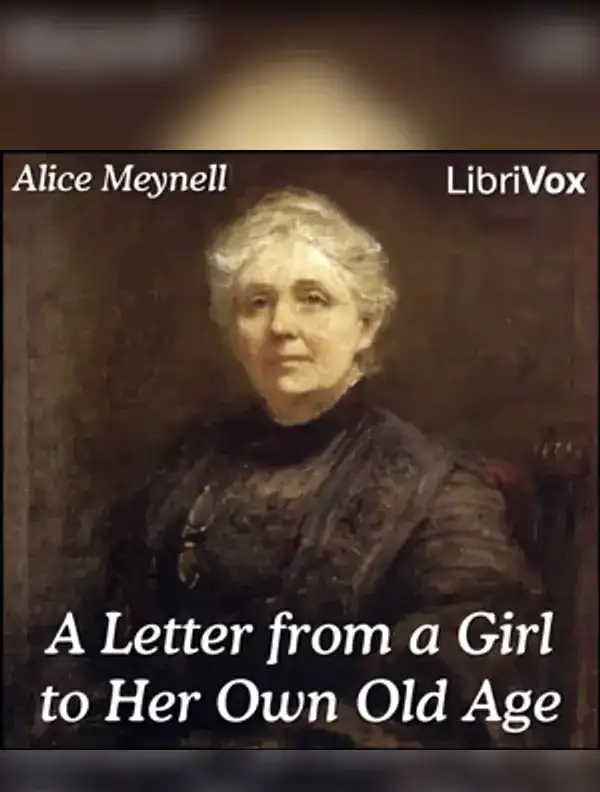 Letter From A Girl To Her Own Old Age
