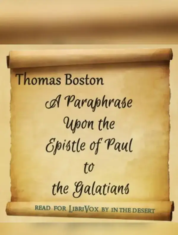Paraphrase Upon the Epistle of Paul to the Galatians