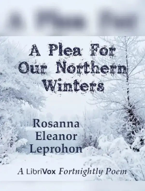 Plea For Our Northern Winters
