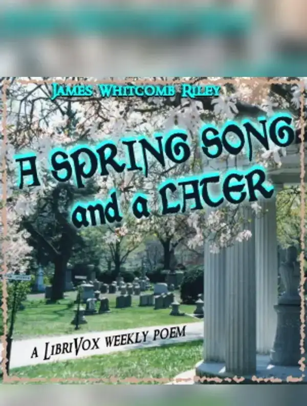 Spring Song And A Later