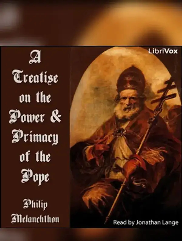 Treatise on the Power and Primacy of the Pope
