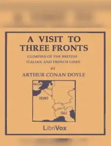Visit to Three Fronts: June 1916