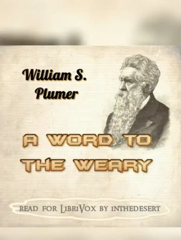 Word to the Weary