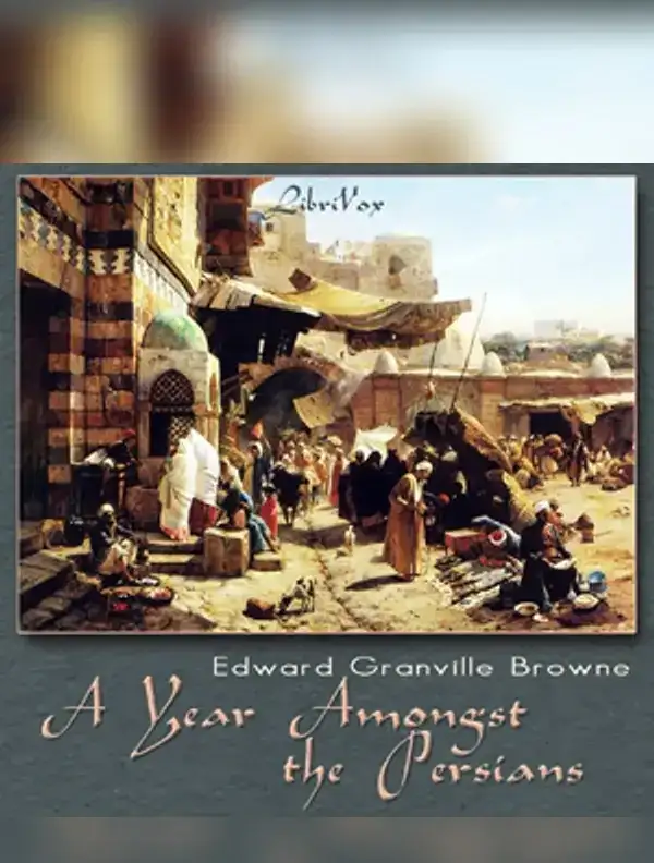 Year Amongst the Persians