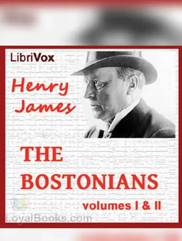 The Bostonians (Vol. 1 & 2)