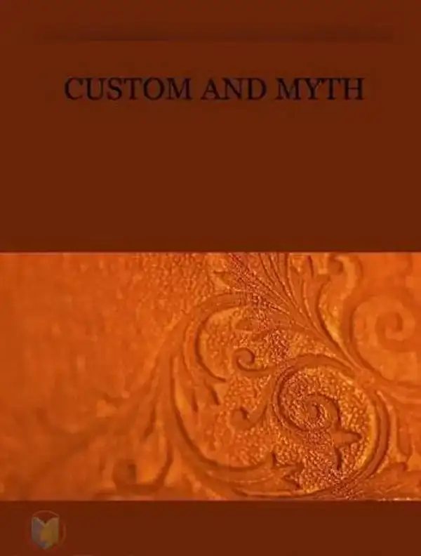 Custom and Myth