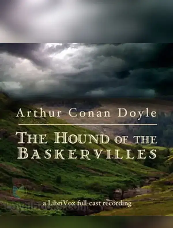 The Hound of the Baskervilles (dramatic reading)