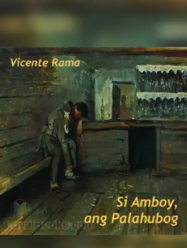 Unang Sugilanon gikan sa Librong “Larawan”: Si Amboy