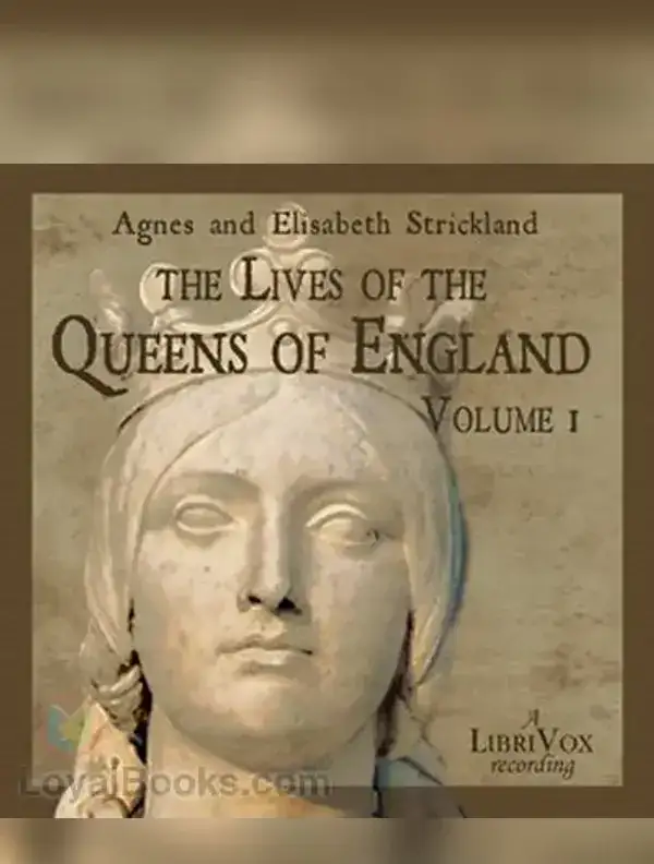 The Lives of the Queens of England