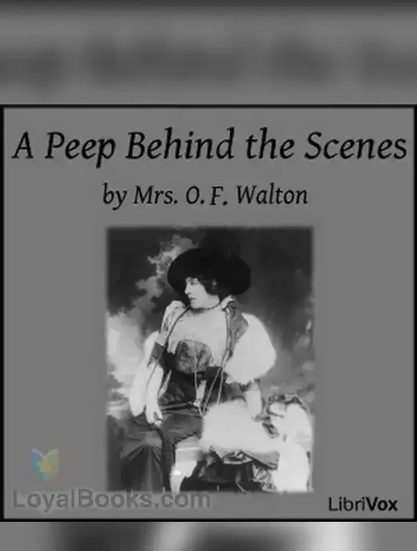 A Peep Behind the Scenes