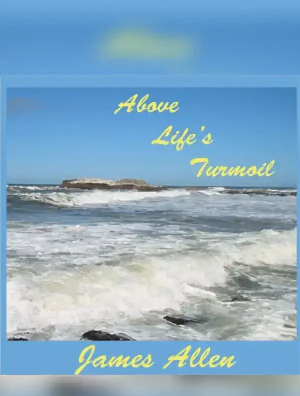 Above Life's Turmoil