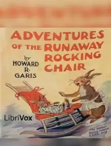 Adventures of the Runaway Rocking Chair