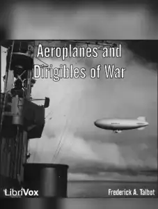 Aeroplanes and Dirigibles of War