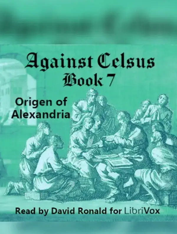 Against Celsus Book 7