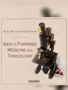 Aids to Forensic Medicine and Toxicology