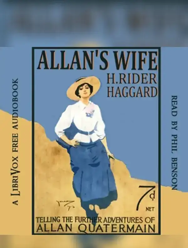 Allan's Wife and Other Tales