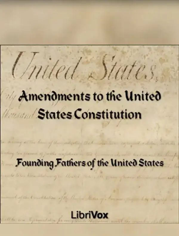 Amendments to the United States Constitution (version 2) - books ...