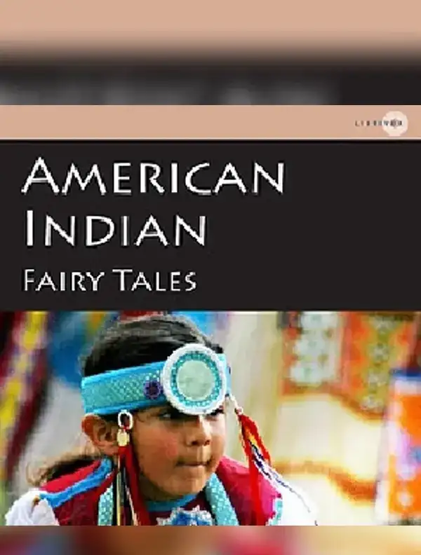 American Indian Fairy Tales