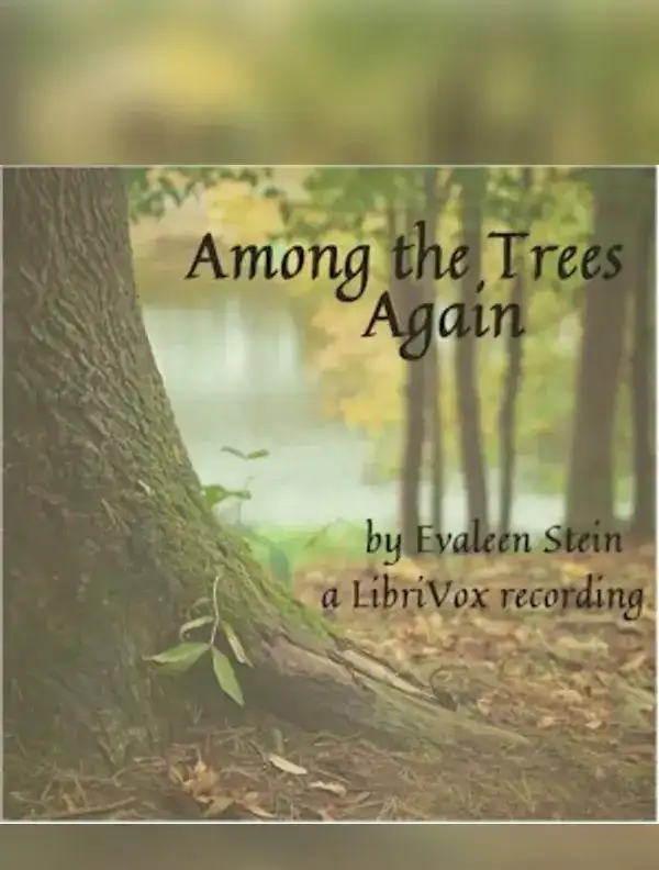 Among the Trees Again
