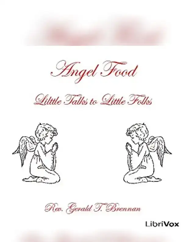 Angel Food: Little Talks to Little Folks