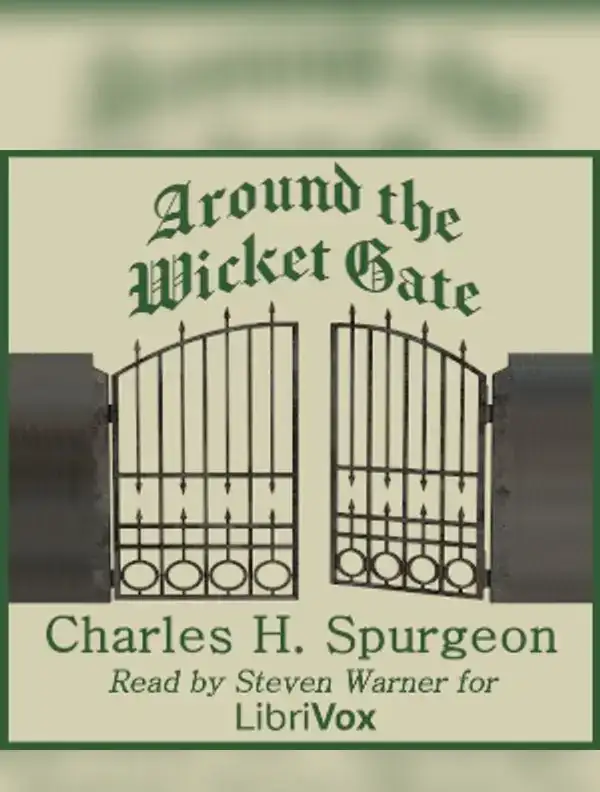 Around the Wicket Gate (Version 2)