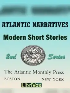 Atlantic Narratives: Modern Short Stories; Second Series