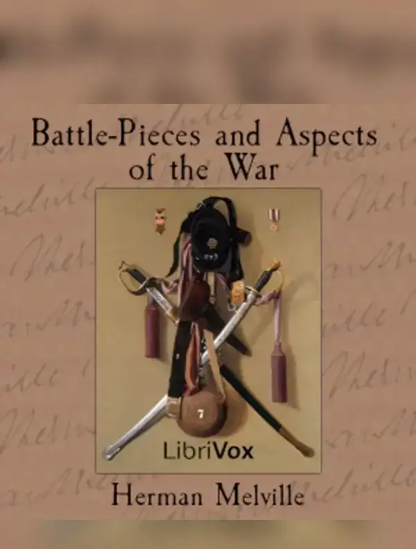 Battle-Pieces and Aspects of the War