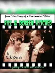 Bill & Doreen Get Hitched (Selections from "The Songs of a Sentimental Bloke")