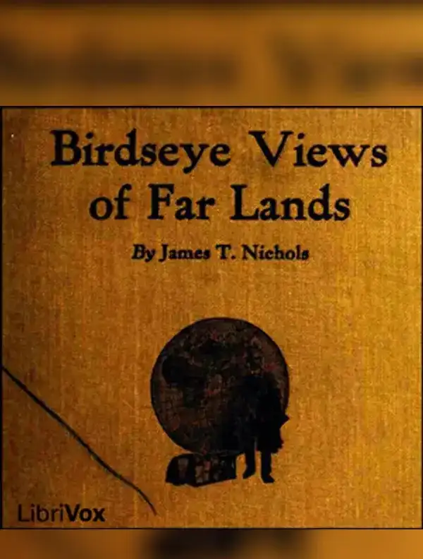 Birdseye Views of Far Lands