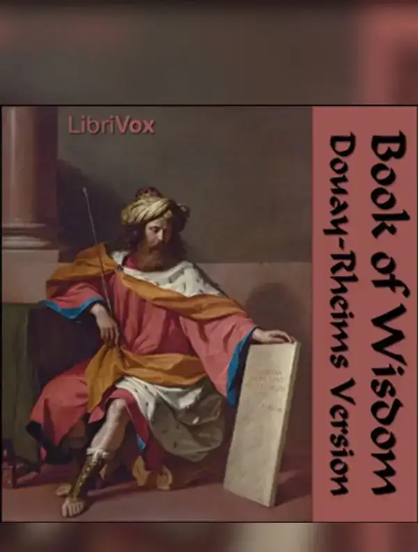 Bible (DRV) Apocrypha/Deuterocanon: Wisdom