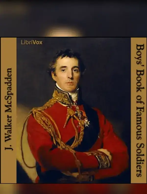 Boys' Book of Famous Soldiers