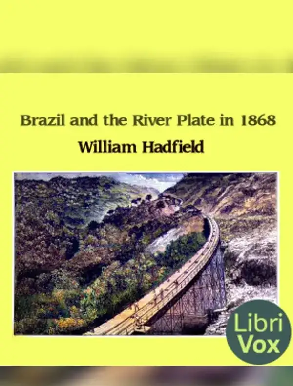 Brazil and the River Plate in 1868