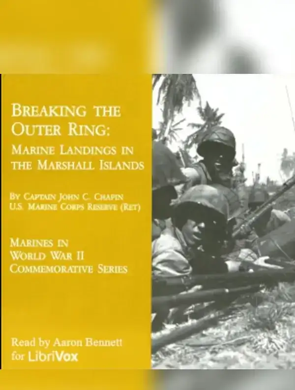 Breaking the Outer Ring: Marine Landings in the Marshall Islands