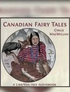 Canadian Fairy Tales