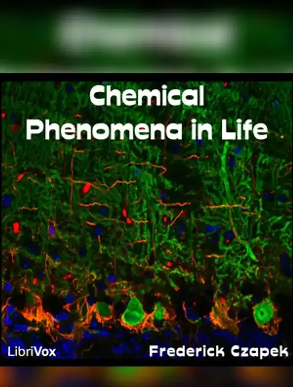 Chemical Phenomena in Life