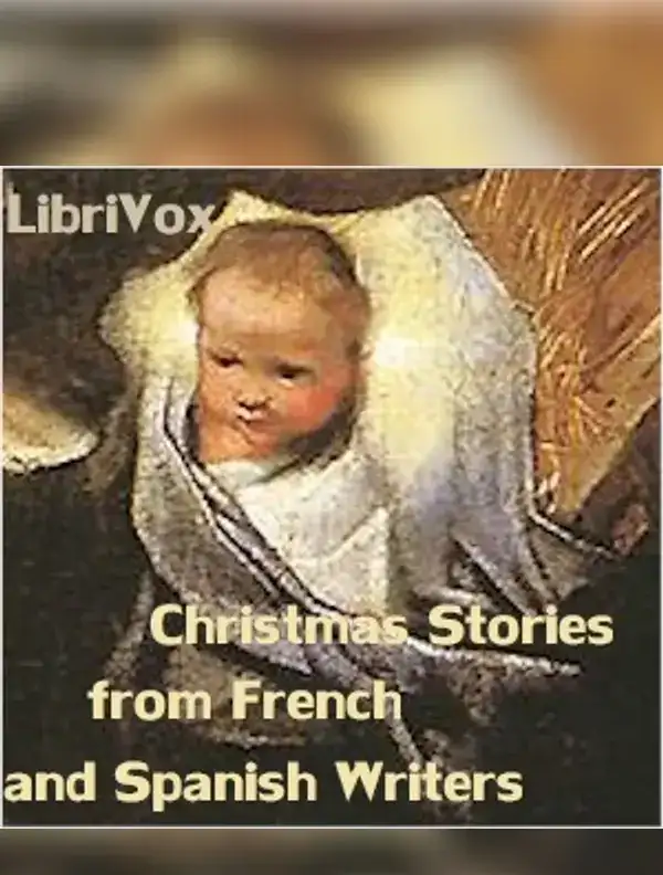 Christmas Stories from French and Spanish Writers