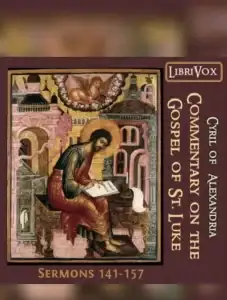 Commentary on the Gospel of Luke
