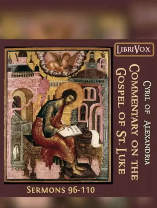 Commentary on the Gospel of Luke