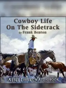 Cowboy Life on the Sidetrack