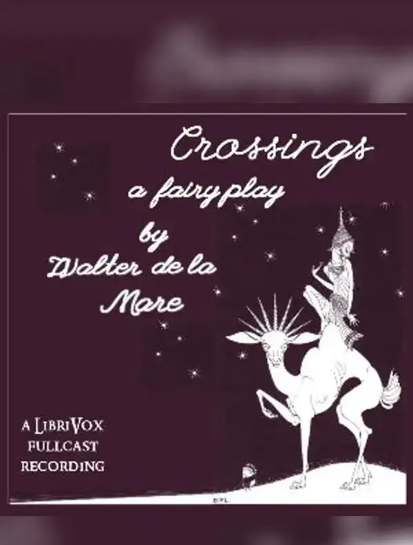 Crossings: A Fairy Play