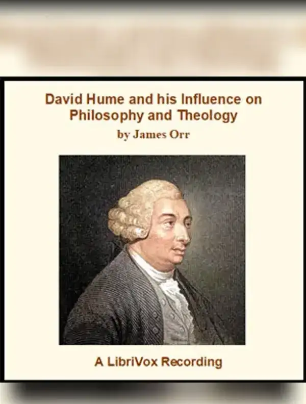 David Hume and his Influence on Philosophy and Theology