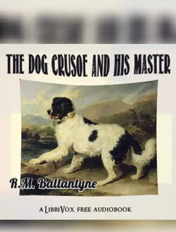 Dog Crusoe and his Master (Version 2)