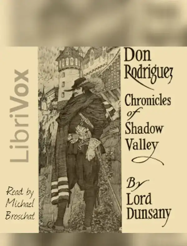 Don Rodriguez; Chronicles of Shadow Valley (Version 2)