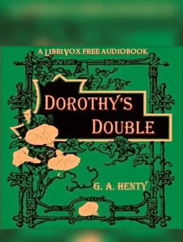 Dorothy's Double: The Story of a Great Deception