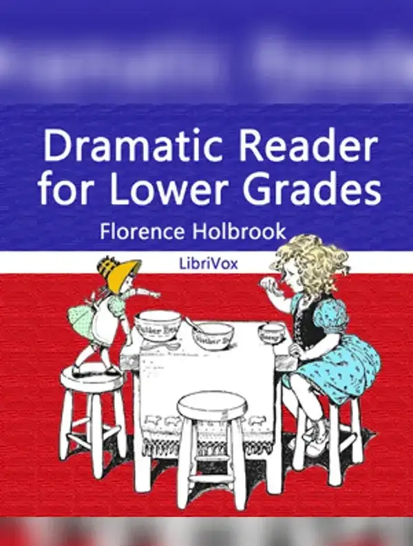 Dramatic Reader for Lower Grades