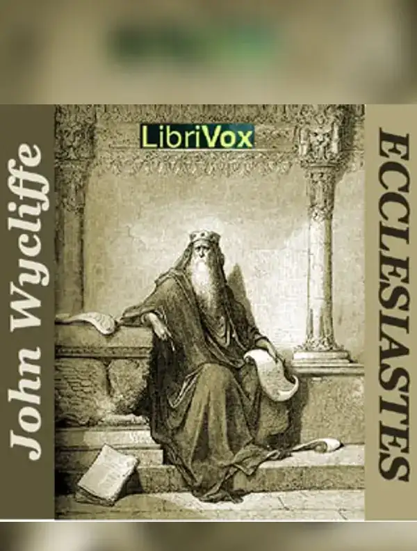 Bible (Wycliffe) 21: Ecclesiastes